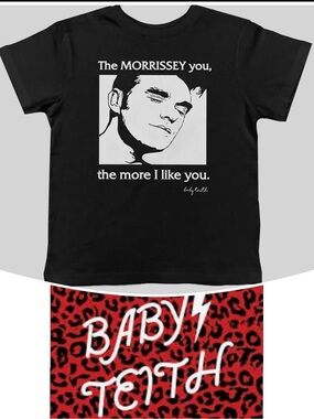Baby Teith Toddler Morrissey Tee
